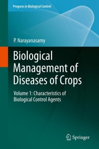 Imagen de portada: Biological Management of Diseases of Crops 9789400763791