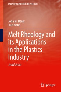 صورة الغلاف: Melt Rheology and its Applications in the Plastics Industry 2nd edition 9789400763944