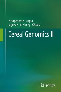 Cover image: Cereal Genomics II 2nd edition 9789400764002