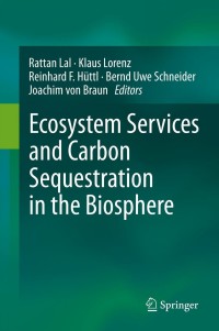 Imagen de portada: Ecosystem Services and Carbon Sequestration in the Biosphere 9789400764545