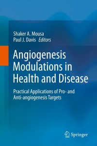 Omslagafbeelding: Angiogenesis Modulations in Health and Disease 9789400764668