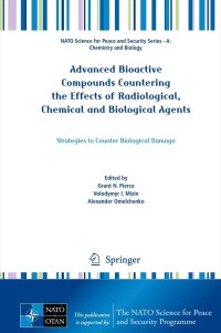 Omslagafbeelding: Advanced Bioactive Compounds Countering the Effects of Radiological, Chemical and Biological Agents 9789400765122
