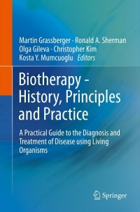 表紙画像: Biotherapy - History, Principles and Practice 9789400765849