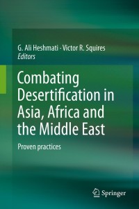 Imagen de portada: Combating Desertification in Asia, Africa and the Middle East 9789400766518