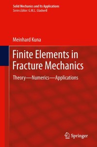 Cover image: Finite Elements in Fracture Mechanics 9789400766792