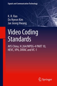 صورة الغلاف: Video coding standards 9789400767416