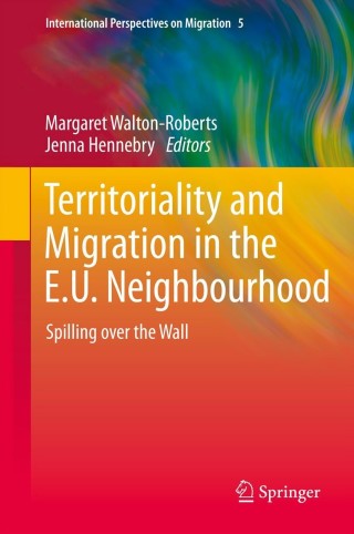 Imagen de portada: Territoriality and Migration in the E.U. Neighbourhood 9789400767447