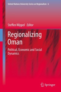 Cover image: Regionalizing Oman 9789400768208