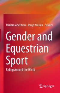 Cover image: Gender and Equestrian Sport 9789400768239