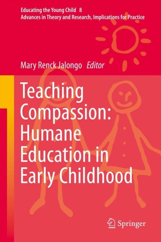 Imagen de portada: Teaching Compassion: Humane Education in Early Childhood 9789400769212