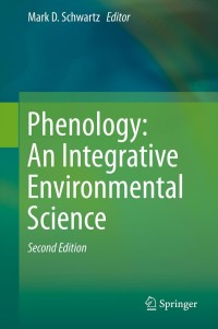 Imagen de portada: Phenology: An Integrative Environmental Science 2nd edition 9789400769243