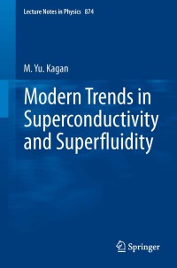 Cover image: Modern trends in Superconductivity and Superfluidity 9789400769601