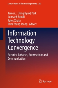 Cover image: Information Technology Convergence 9789400769953