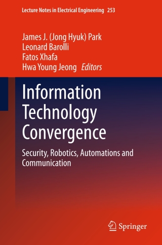 صورة الغلاف: Information Technology Convergence 9789400769953
