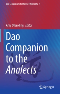 صورة الغلاف: Dao Companion to the Analects 9789400771123