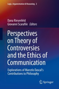 Cover image: Perspectives on Theory of Controversies and the Ethics of Communication 9789400771307