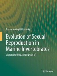 Titelbild: Evolution of Sexual Reproduction in Marine Invertebrates 9789400771451