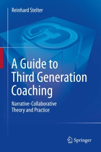 Omslagafbeelding: A Guide to Third Generation Coaching 9789400771857