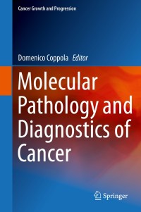 Cover image: Molecular Pathology and Diagnostics of Cancer 9789400771918