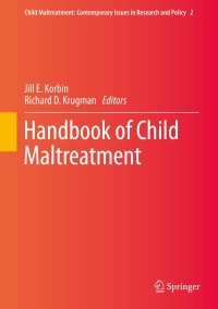 表紙画像: Handbook of Child Maltreatment 9789400772076