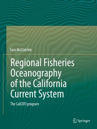 Titelbild: Regional Fisheries Oceanography of the California Current System 9789400772229