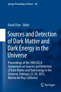 Imagen de portada: Sources and Detection of Dark Matter and Dark Energy in the Universe 9789400772403