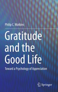 Cover image: Gratitude and the Good Life 9789400772526