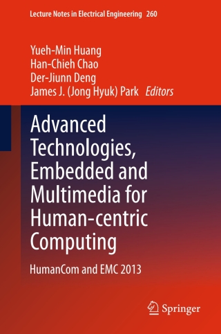 Imagen de portada: Advanced Technologies, Embedded and Multimedia for Human-centric Computing 9789400772618