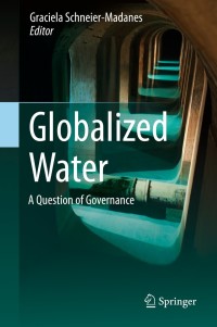 Cover image: Globalized Water 9789400773226