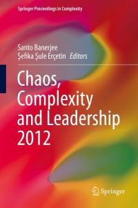 Omslagafbeelding: Chaos, Complexity and Leadership 2012 9789400773615