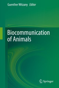 Cover image: Biocommunication of Animals 9789400774131