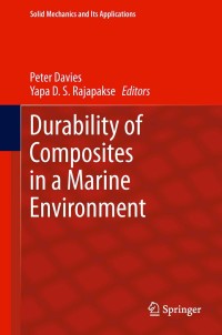 Titelbild: Durability of Composites in a Marine Environment 9789400774162