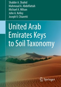表紙画像: United Arab Emirates Keys to Soil Taxonomy 9789400774193