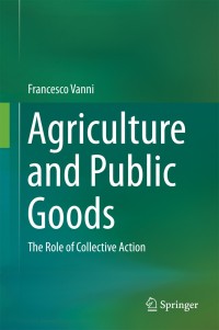 Cover image: Agriculture and Public Goods 9789400774568