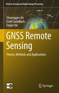 Imagen de portada: GNSS Remote Sensing 9789400774810