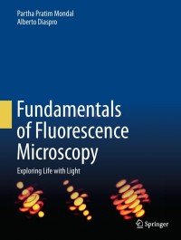 Cover image: Fundamentals of Fluorescence Microscopy 9789400775442