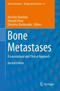 Cover image: Bone Metastases 2nd edition 9789400775688