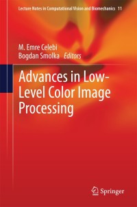 Cover image: Advances in Low-Level Color Image Processing 9789400775831