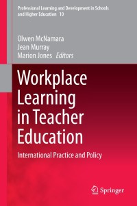 Imagen de portada: Workplace Learning in Teacher Education 9789400778252