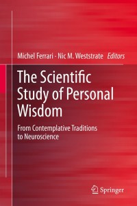 Cover image: The Scientific Study of Personal Wisdom 9789400779860