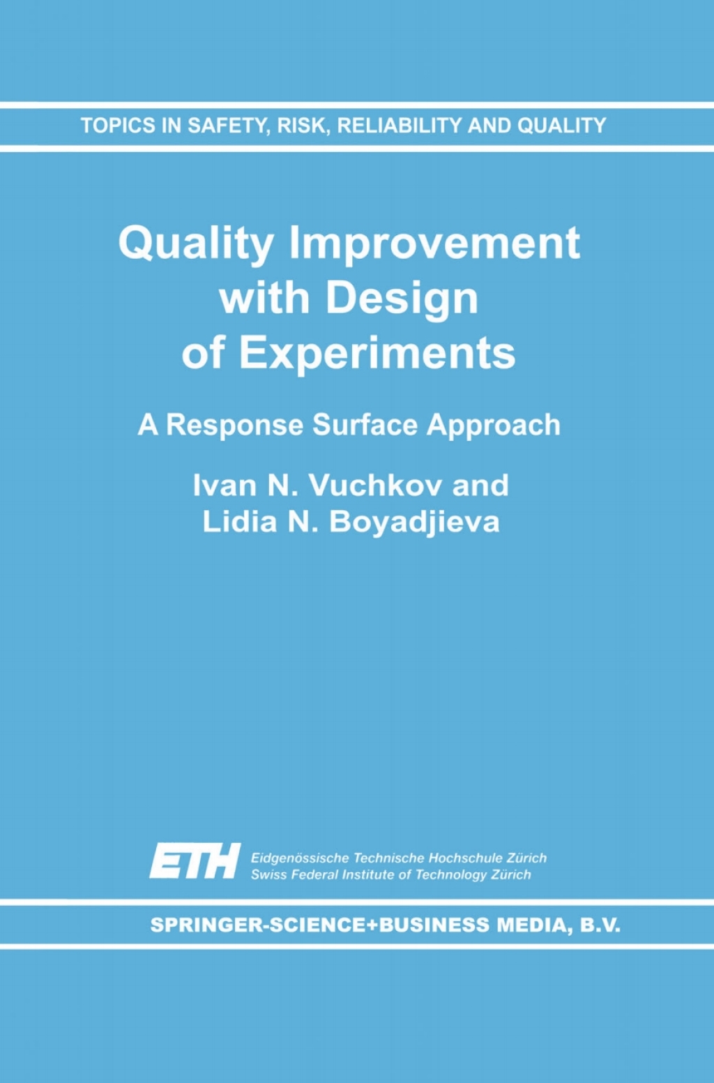 ISBN 9781402003929 product image for Quality Improvement with Design of Experiments (eBook Rental) | upcitemdb.com