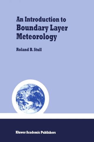Cover image: An Introduction to Boundary Layer Meteorology 9789027727688