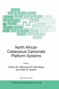 Omslagafbeelding: North African Cretaceous Carbonate Platform Systems 1st edition 9781402016066