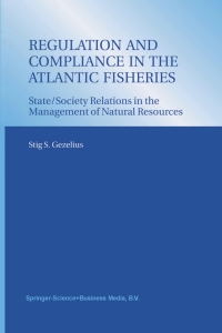 Cover image: Regulation and Compliance in the Atlantic Fisheries 9781402015281