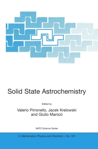 Imagen de portada: Solid State Astrochemistry 1st edition 9781402015588