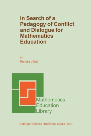 Titelbild: In Search of a Pedagogy of Conflict and Dialogue for Mathematics Education 9781402015045
