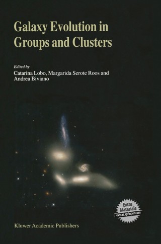 Cover image: Galaxy Evolution in Groups and Clusters 1st edition 9781402012822