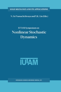 表紙画像: IUTAM Symposium on Nonlinear Stochastic Dynamics 1st edition 9781402014710