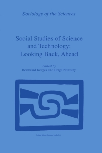 Cover image: Social Studies of Science and Technology: Looking Back, Ahead 1st edition 9781402014819