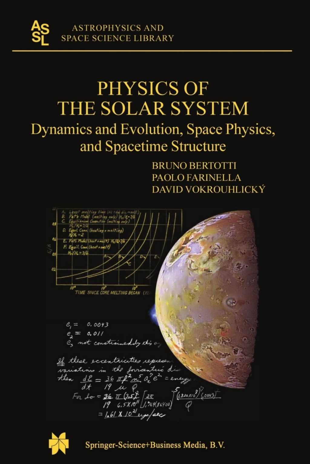 Physics of the Solar System Dynamics and Evolution, Space Physics, and Spacetime Structure